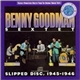 Benny Goodman Sextet - Slipped Disc, 1945-1946